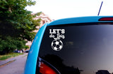 Lets Do This Girls Viny Sticker image 1