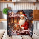 Believe In Magic Santa Christmas Sublimated Square Photo Slates