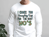 White long-sleeve shirt with humorous text design on a plain background