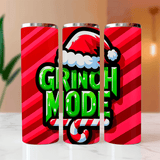 Grinch Mode Christmas Sublimated Skinny Tumblers