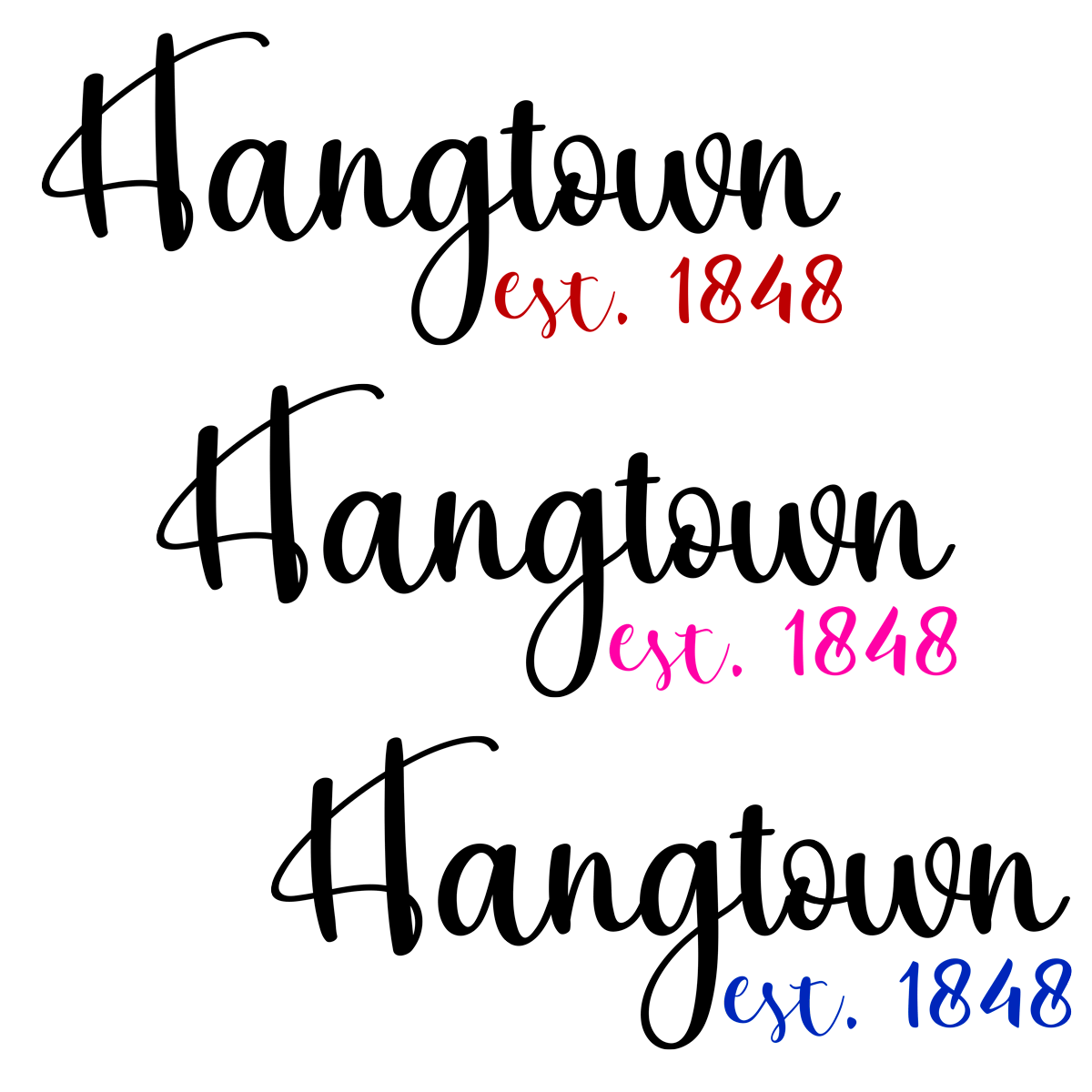 Hangtown Est 1848 Vinyl Stickers