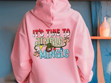 Time To Jingle & Mingle  HTV Graphic Ladies Full Zip Hoodies