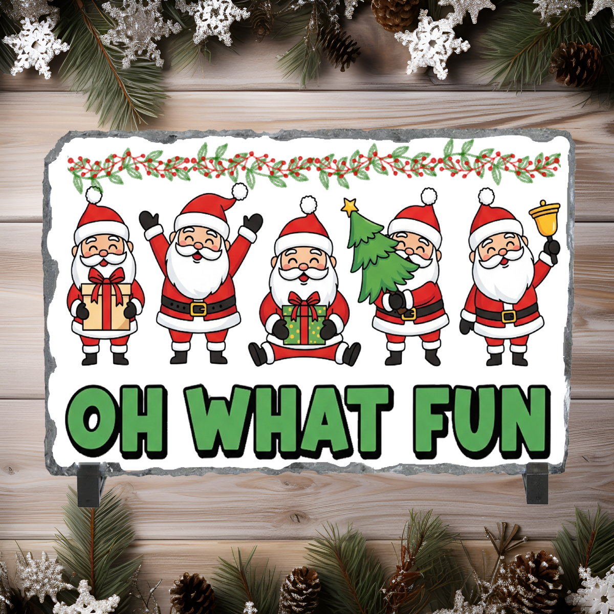 Oh What Fun Santas Christmas Sublimated Rectangle Slates