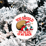 Santa Size Of My Sack Christmas Sublimated 3" Round Ceramic Ornament