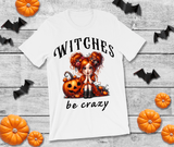Witches Be Crazy Halloween Sublimated Graphic Unisex T-shirts