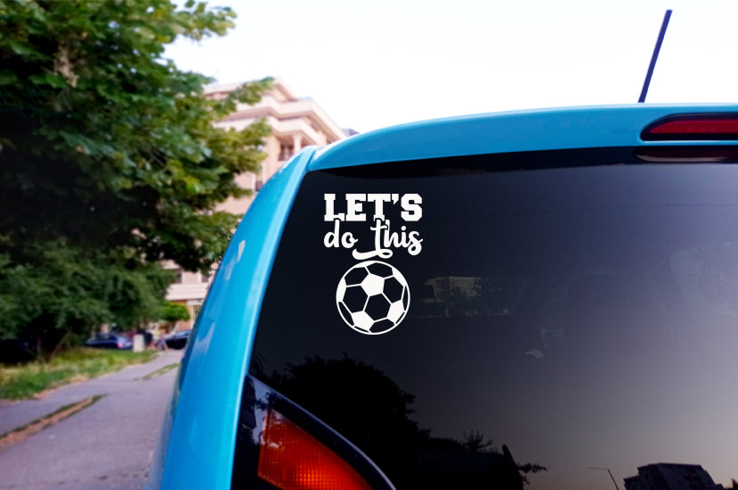 Lets Do This Viny Sticker image 1