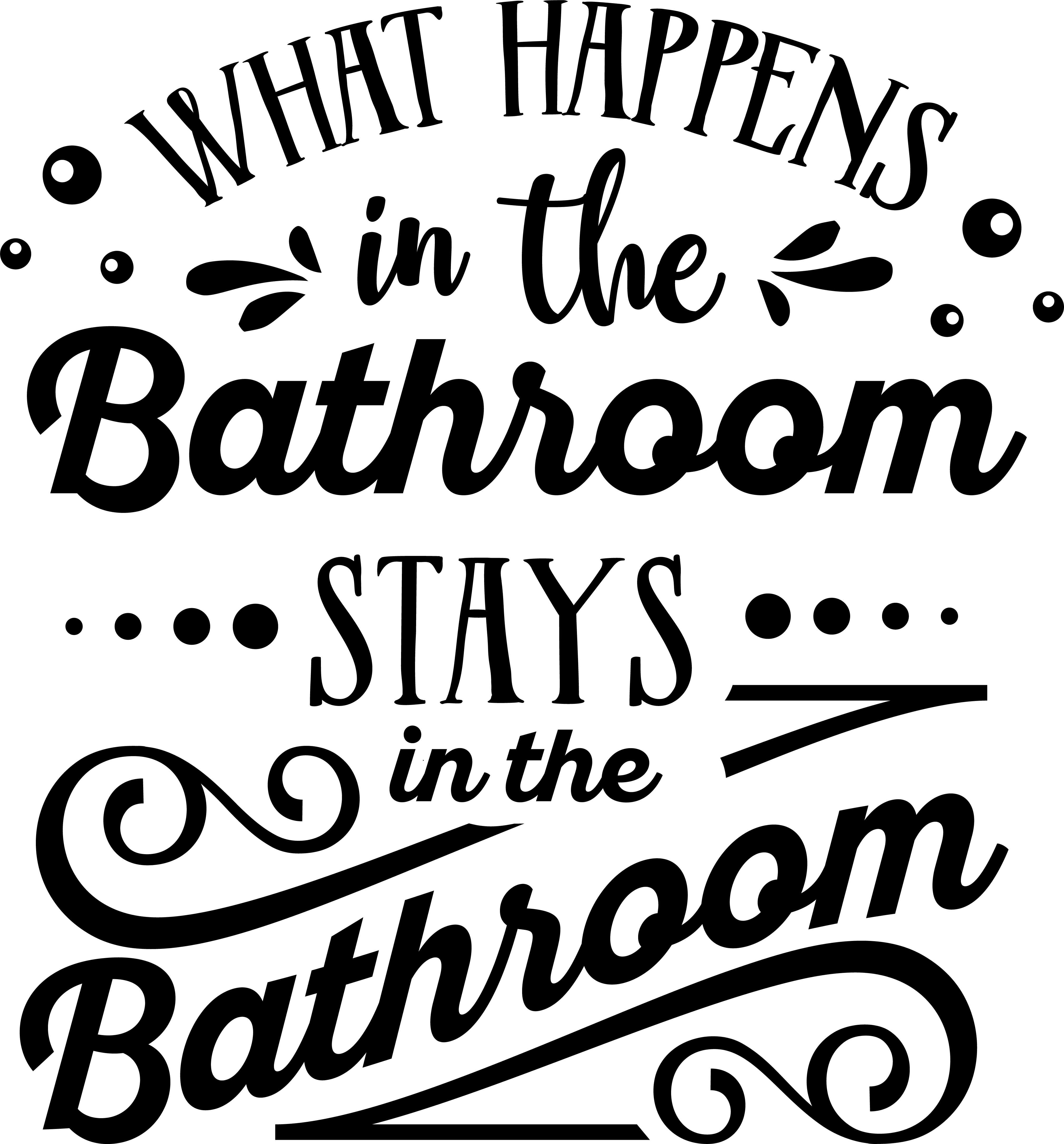 What Happens In The Bathroom Vinyl Sticker image 0