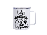What Happened At Camp Mug/Tumbler image 1